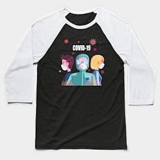 covid 19 Baseball T-Shirt